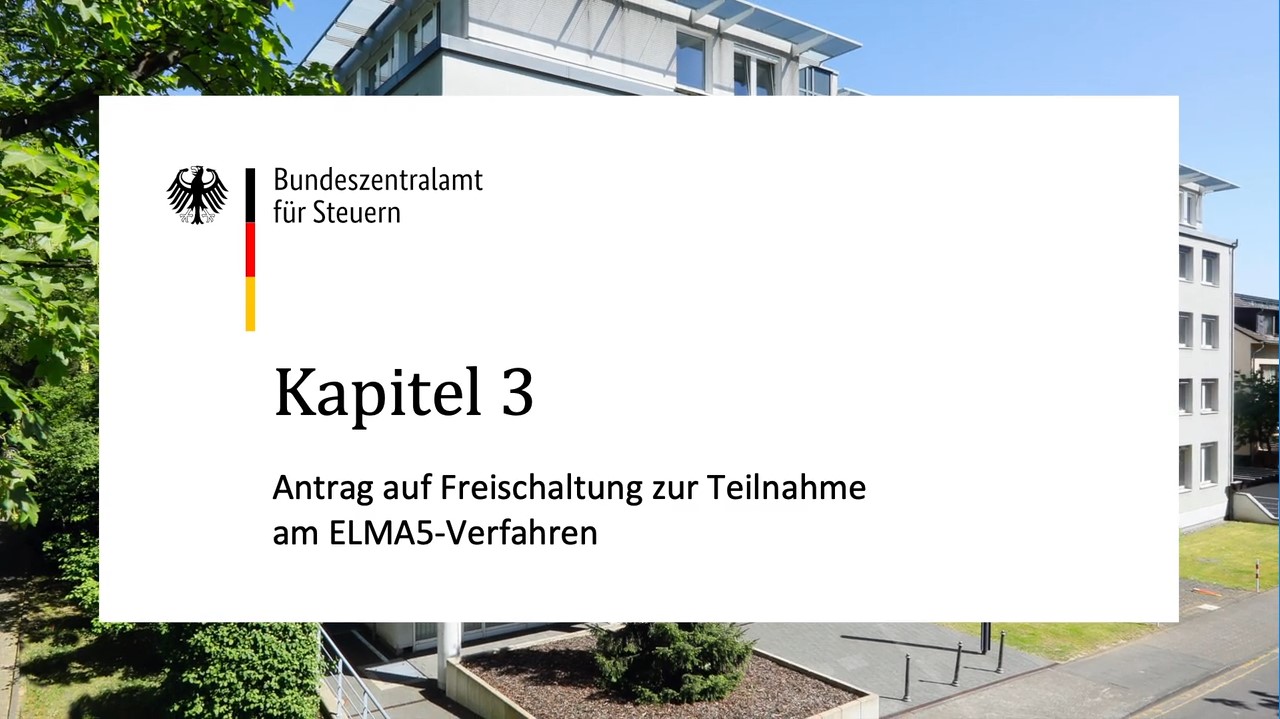 Antrag auf Freischaltung zur Teilnahme am ELMA5-Verfahren